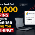 Your Post Got 50,000 Repins — So Why Is AdSense Paying You Nothing?